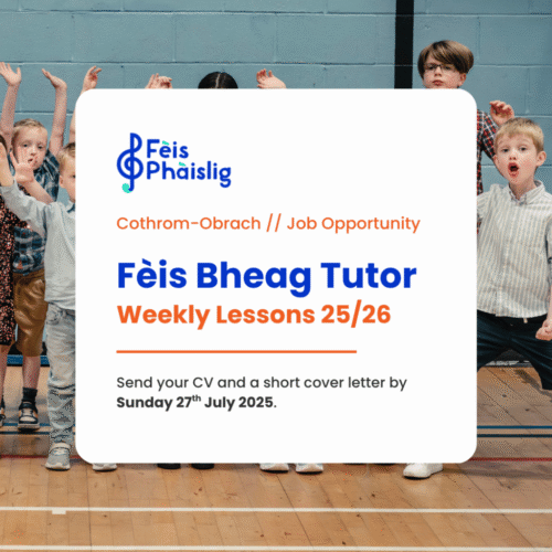 WL25 Fèis Bheag Tutor Job Opportunity